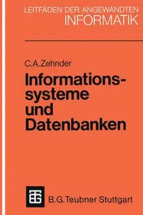 Zehnder |  Informationssysteme und Datenbanken | eBook | Sack Fachmedien