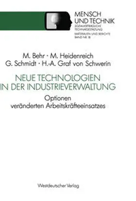 Behr / Heidenreich / Schmidt |  Neue Technologien in der Industrieverwaltung | eBook | Sack Fachmedien