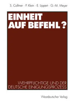 Klein / Lippert / Meyer |  Einheit auf Befehl? | eBook | Sack Fachmedien