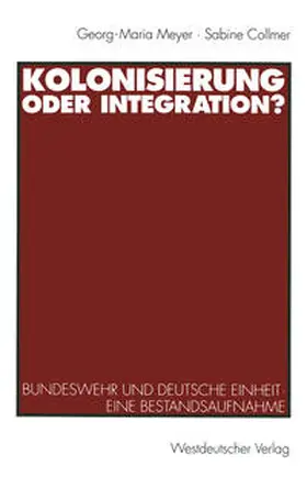 Collmer |  Kolonisierung oder Integration? | eBook | Sack Fachmedien