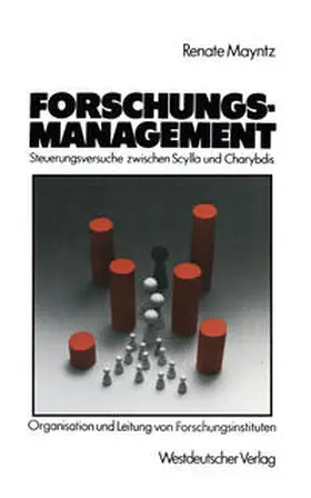 Forschungsmanagement — Steuerungsversuche zwischen Scylla und Charybdis | E-Book | sack.de