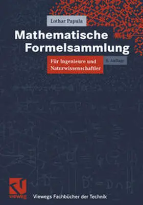 Papula |  Mathematische Formelsammlung für Ingenieure und Naturwissenschaftler | eBook | Sack Fachmedien