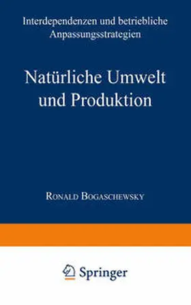 Bogaschewsky |  Natürliche Umwelt und Produktion | eBook | Sack Fachmedien