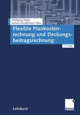  Flexible Plankostenrechnung und Deckungsbeitragsrechnung | eBook | Sack Fachmedien