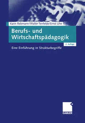 Rebmann / Tenfelde / Uhe |  Berufs- und Wirtschaftspädagogik | eBook | Sack Fachmedien