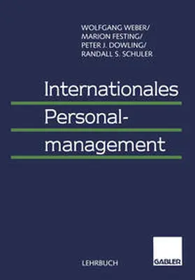 Weber / Festing / Dowling |  Internationales Personalmanagement | eBook | Sack Fachmedien