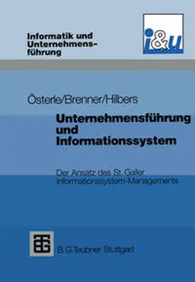 Brenner / Hilbers |  Unternehmensführung und Informationssystem | eBook | Sack Fachmedien