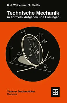 Weidemann / Pfeiffer |  Technische Mechanik in Formeln, Aufgaben und Lösungen | eBook | Sack Fachmedien