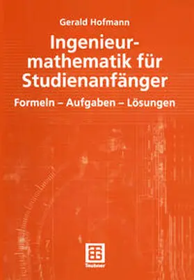 Hofmann |  Ingenieurmathematik für Studienanfänger | eBook | Sack Fachmedien