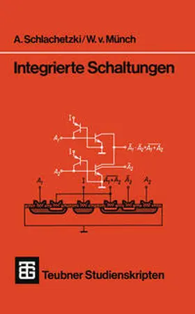 Schlachetzki / Münch | Integrierte Schaltungen | E-Book | sack.de