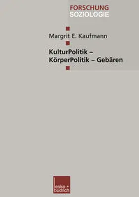  KulturPolitik — KörperPolitik — Gebären | eBook | Sack Fachmedien