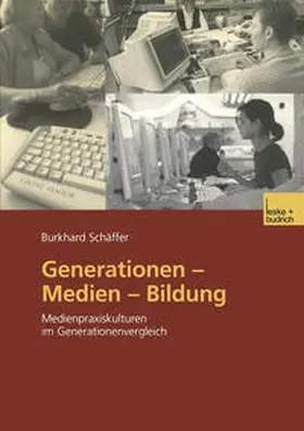 Schäffer |  Generationen — Medien — Bildung | eBook | Sack Fachmedien