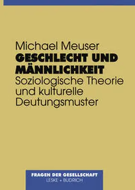 Meuser |  Geschlecht und Männlichkeit | eBook | Sack Fachmedien