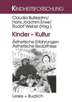 Bullerjahn / Erwe / Weber |  Kinder — Kultur | eBook | Sack Fachmedien