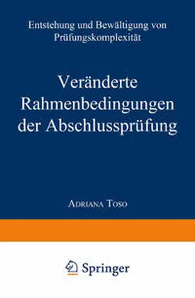 Toso |  Veränderte Rahmenbedingungen der Abschlussprüfung | eBook | Sack Fachmedien