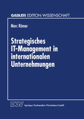  Strategisches IT-Management in internationalen Unternehmungen | eBook | Sack Fachmedien