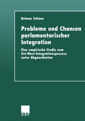  Probleme und Chancen parlamentarischer Integration | eBook | Sack Fachmedien
