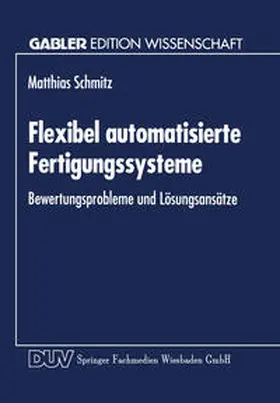 Flexibel automatisierte Fertigungssysteme | E-Book | sack.de