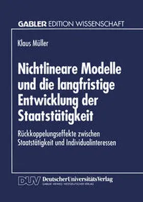 Nichtlineare Modelle und die langfristige Entwicklung der Staatstätigkeit | E-Book | sack.de