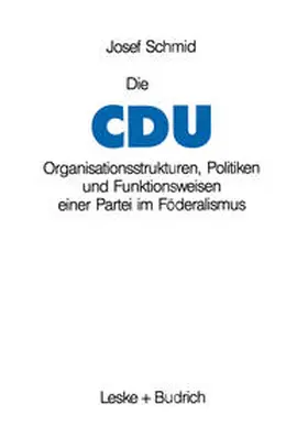 Schmid |  Die CDU | eBook | Sack Fachmedien