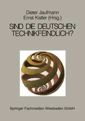Jaufmann / Kistler | Sind die Deutschen technikfeindlich? | E-Book | sack.de