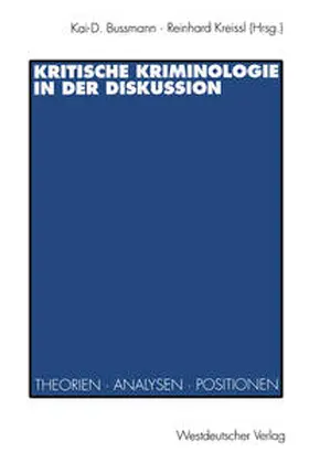 Kreissl |  Kritische Kriminologie in der Diskussion | eBook | Sack Fachmedien