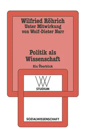 Röhrich |  Politik als Wissenschaft | eBook | Sack Fachmedien