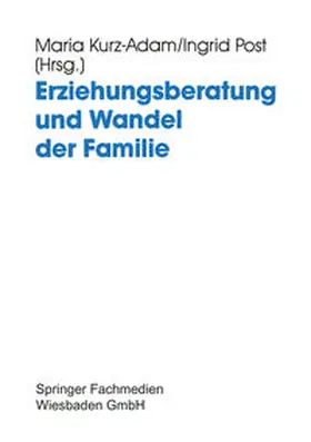Kurz-Adam |  Erziehungsberatung und Wandel der Familie | eBook | Sack Fachmedien