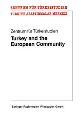  Turkey and the European Community | eBook | Sack Fachmedien