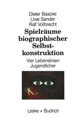  Spielräume biographischer Selbstkonstruktion | eBook | Sack Fachmedien