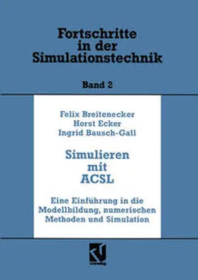 Breitenecker / Ecker / Bausch-Gall | Simulation mit ACSL | E-Book | sack.de