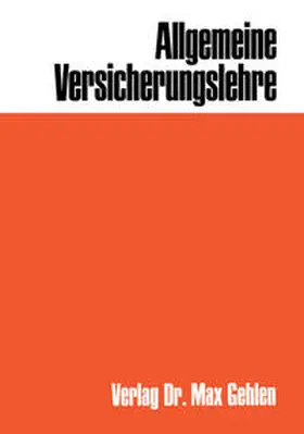 Müller-Lutz |  Allgemeine Versicherungslehre | eBook | Sack Fachmedien