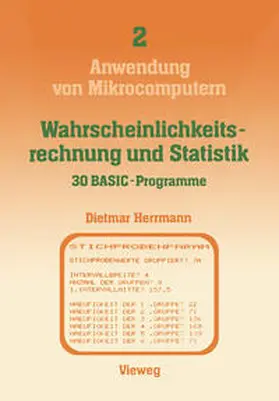 Herrmann |  Wahrscheinlichkeitsrechnung und Statistik — 30 BASIC-Programme | eBook | Sack Fachmedien