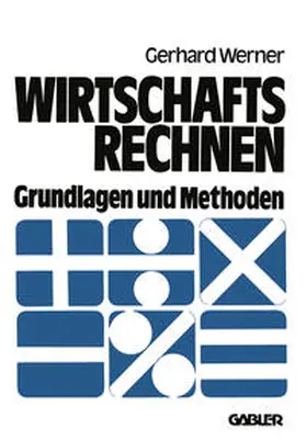 Werner |  Wirtschaftsrechnen | eBook | Sack Fachmedien