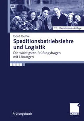 Oelfke |  Speditionsbetriebslehre und Logistik | eBook | Sack Fachmedien