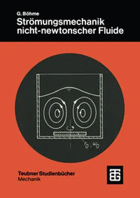  Strömungsmechanik nicht-newtonscher Fluide | eBook | Sack Fachmedien