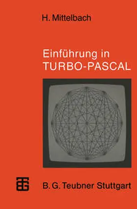 Mittelbach |  Einführung in TURBO-PASCAL | eBook | Sack Fachmedien