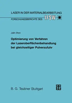  Optimierung von Verfahren der Laseroberflächenbehandlung bei gleichzeitiger Pulverzufuhr | eBook | Sack Fachmedien