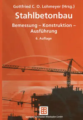 Lohmeyer |  Stahlbetonbau | eBook | Sack Fachmedien