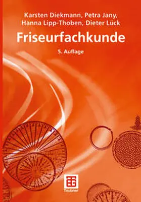Jany / Diekmann / Lipp-Thoben |  Friseurfachkunde | eBook | Sack Fachmedien
