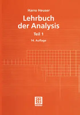 Heuser |  Lehrbuch Analysis | eBook | Sack Fachmedien