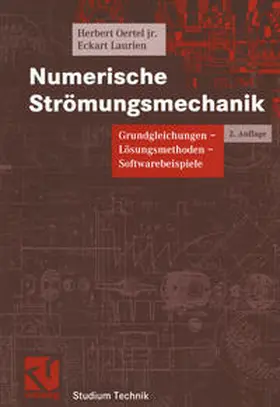 Laurien / Oertel jr. |  Numerische Strömungsmechanik | eBook | Sack Fachmedien
