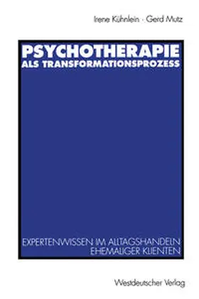 Kühnlein |  Psychotherapie als Transformationsprozeß | eBook | Sack Fachmedien