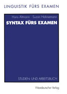 Altmann / Hahnemann |  Syntax fürs Examen | eBook | Sack Fachmedien