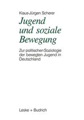 Scherer |  Jugend und soziale Bewegung | eBook | Sack Fachmedien