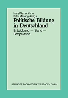 Kuhn / Massing |  Politische Bildung in Deutschland | eBook | Sack Fachmedien