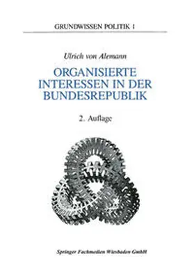 Alemann |  Organisierte Interessen in der Bundesrepublik Deutschland | eBook | Sack Fachmedien