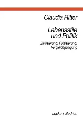  Lebensstile und Politik | Buch |  Sack Fachmedien