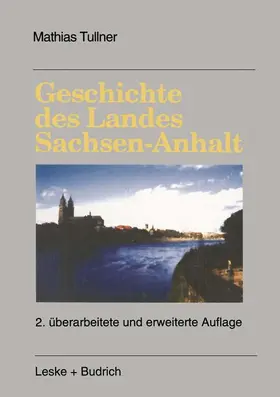 Geschichte des Landes Sachsen-Anhalt | Buch |  Sack Fachmedien