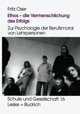  Ethos ¿ die Vermenschlichung des Erfolgs | Buch |  Sack Fachmedien